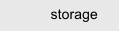 storage